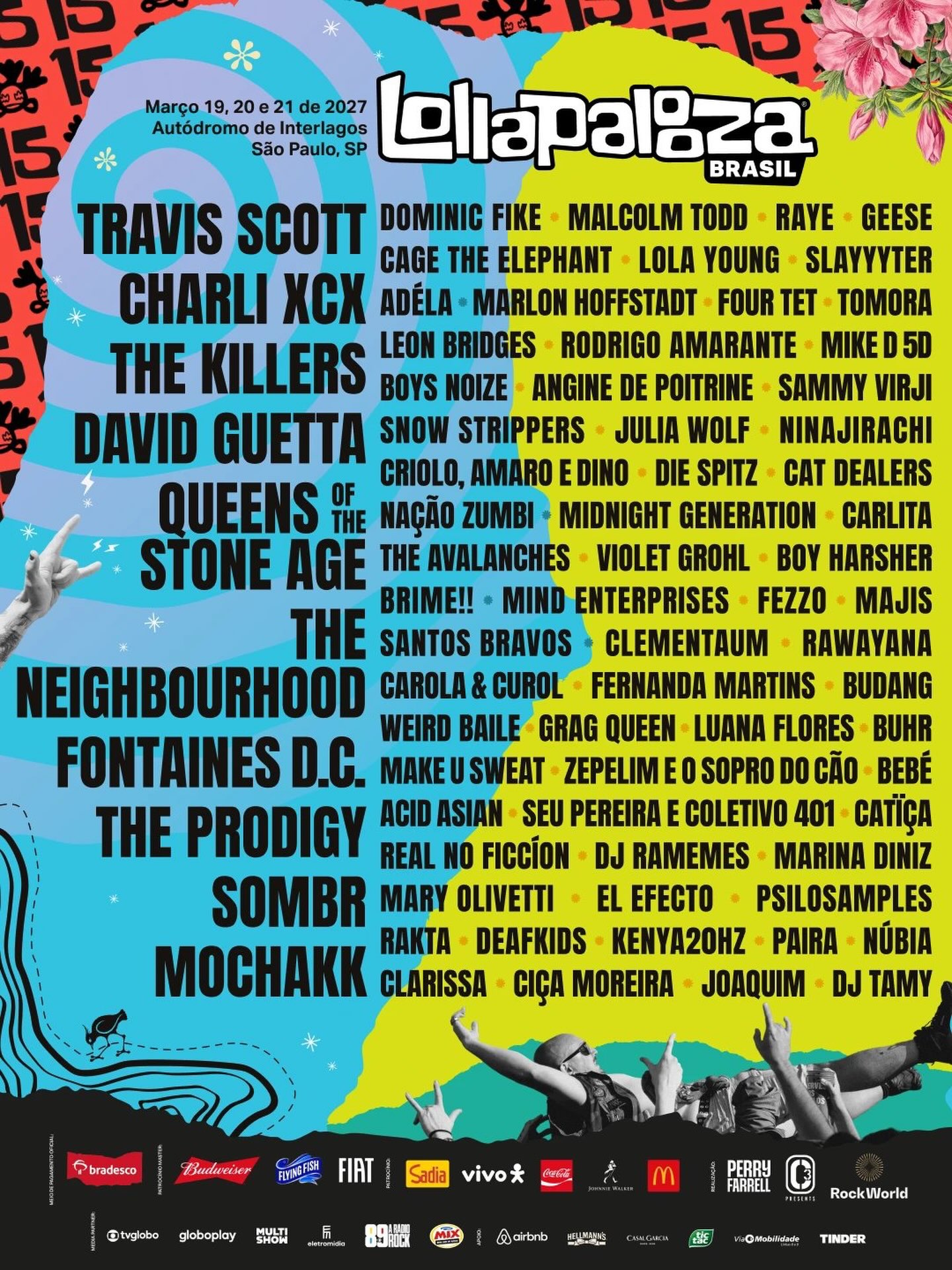 Confira a lineup do Lollapalooza Brasil 2027. 🇧🇷🤘 #LollaBR

🎟️ Ingressos Lolla Pass estão disponíveis no site da Ticketmaster
