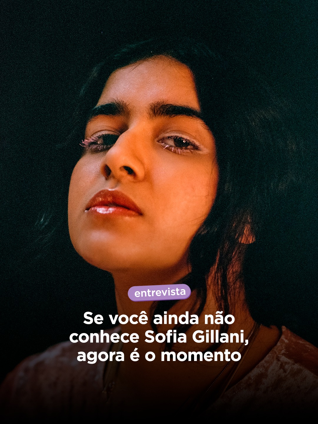 A nova geração do pop ganha mais um nome para ficar de olho, Sofia Gillani. 

Apostando em um som que transita entre diferentes gêneros, a artista vem construindo seu espaço com uma identidade marcada pelas suas próprias experiências.

Confira a entrevista completa e o vídeo na íntegra em www.weinthecrowd.com 🤘

#sofiagillani #pop